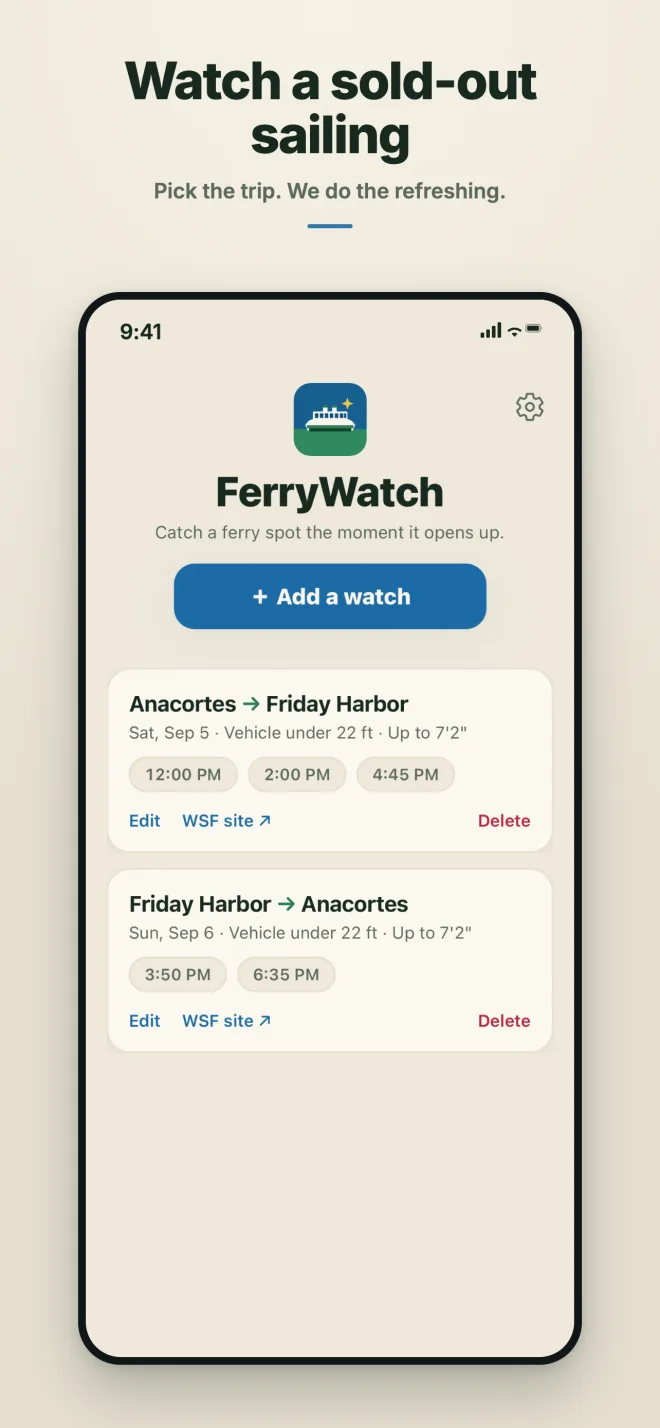 The FerryWatch home screen listing two watched sailings between Anacortes and Friday Harbor.
